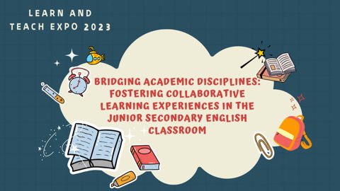 bridging-academic-disciplines-fostering-collaborative-learning-experiences-in-the-junior-secondary-english-classroom